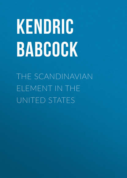 Скачать книгу The Scandinavian Element in the United States