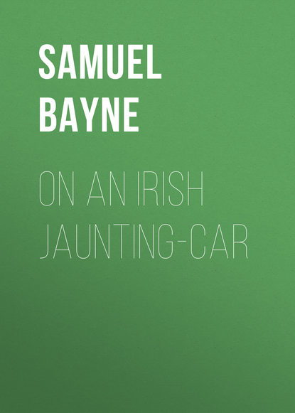 Скачать книгу On an Irish Jaunting-car
