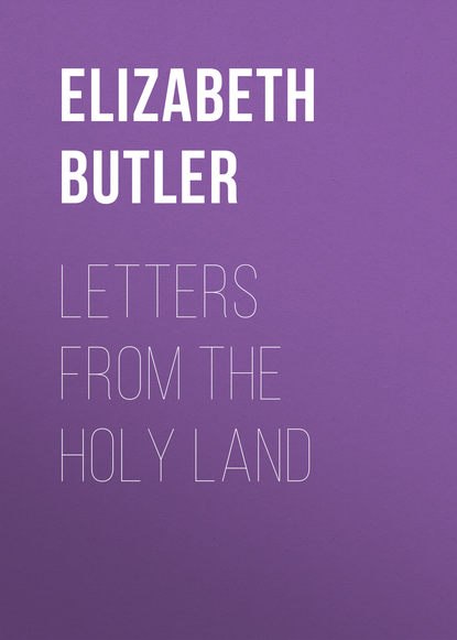 Скачать книгу Letters from the Holy Land