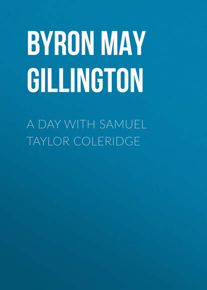 Скачать книгу A Day with Samuel Taylor Coleridge