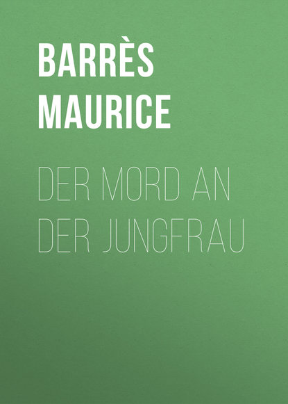 Скачать книгу Der Mord an der Jungfrau