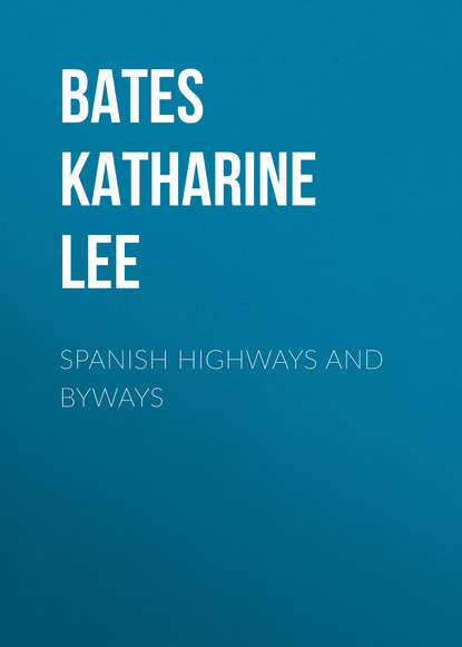 Spanish Highways and Byways