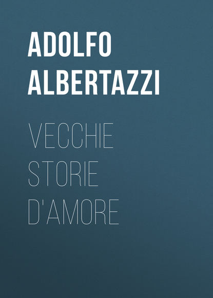 Скачать книгу Vecchie storie d'amore