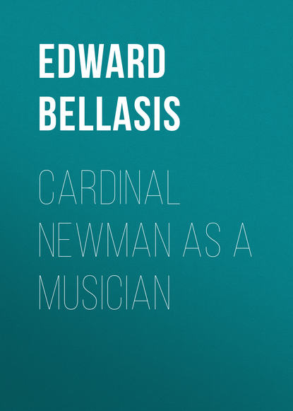 Скачать книгу Cardinal Newman as a Musician