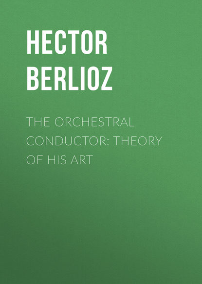 Скачать книгу The Orchestral Conductor: Theory of His Art