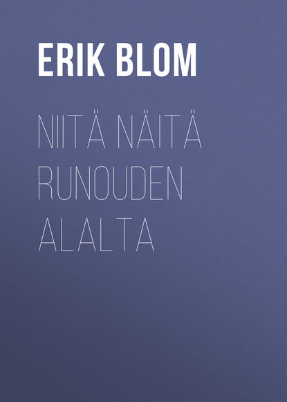 Скачать книгу Niitä näitä runouden alalta