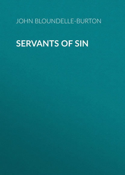 Скачать книгу Servants of Sin