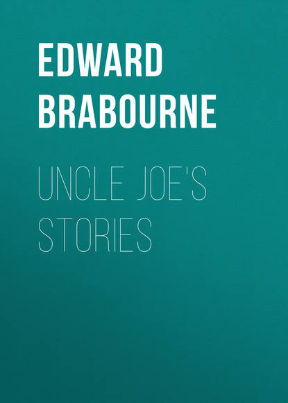 Скачать книгу Uncle Joe's Stories
