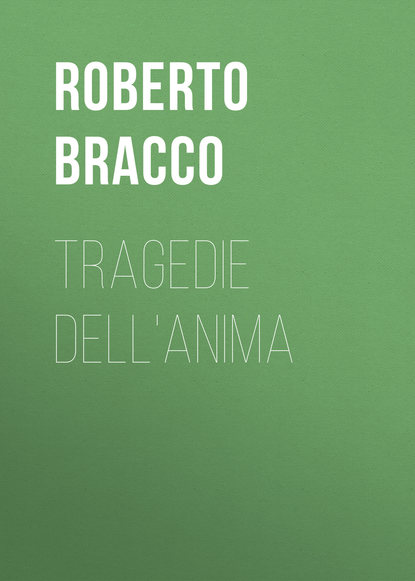 Скачать книгу Tragedie dell'anima