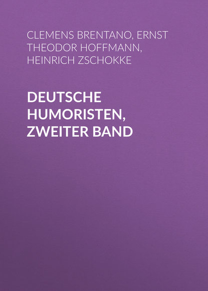 Скачать книгу Deutsche Humoristen, Zweiter Band