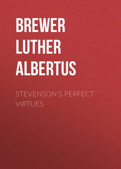 Скачать книгу Stevenson's Perfect Virtues