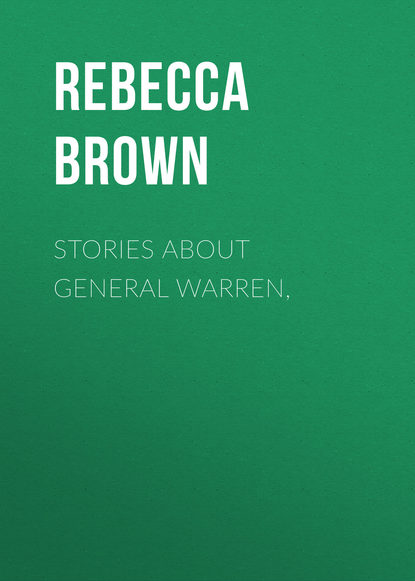 Скачать книгу Stories about General Warren,