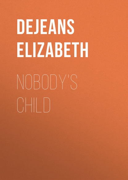 Скачать книгу Nobody's Child