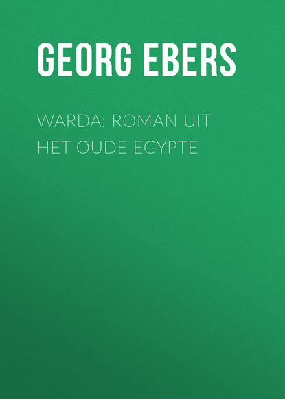 Скачать книгу Warda: Roman uit het oude Egypte