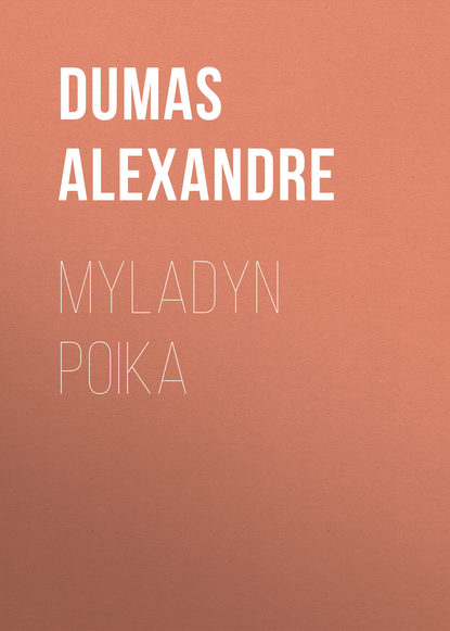 Скачать книгу Myladyn poika