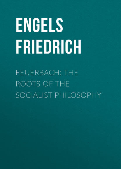 Feuerbach: The roots of the socialist philosophy