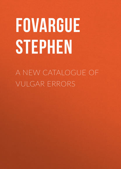 Скачать книгу A New Catalogue of Vulgar Errors