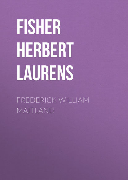 Скачать книгу Frederick William Maitland
