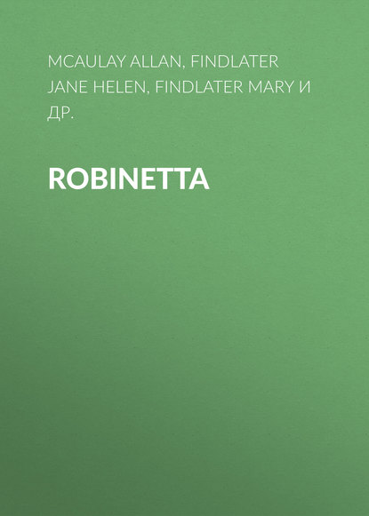 Скачать книгу Robinetta