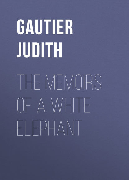 Скачать книгу The Memoirs of a White Elephant