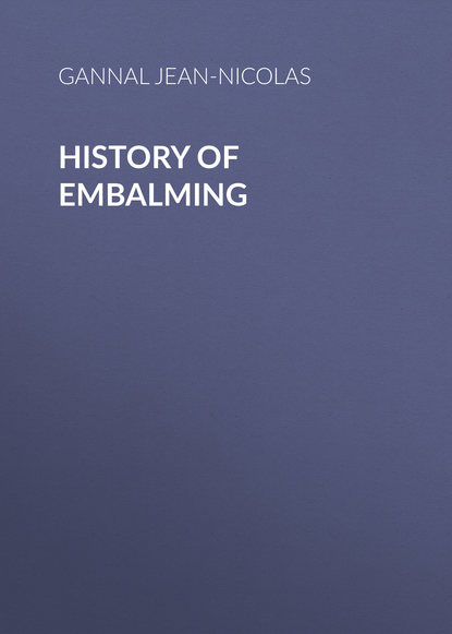 Скачать книгу History of Embalming