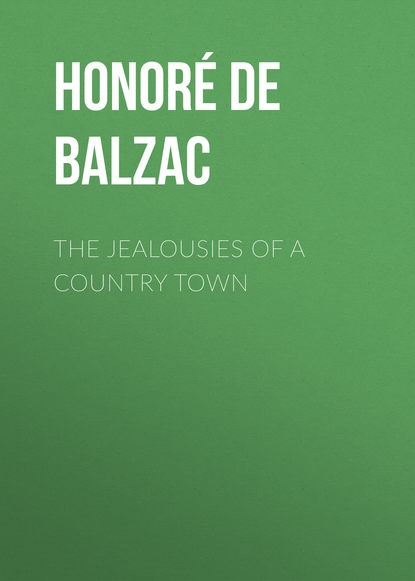 Скачать книгу The Jealousies of a Country Town