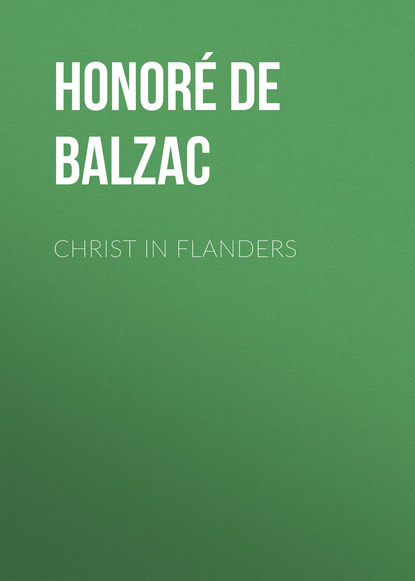 Скачать книгу Christ in Flanders