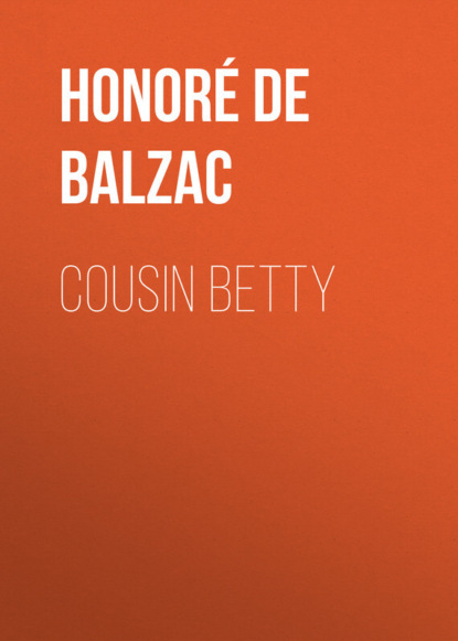 Скачать книгу Cousin Betty