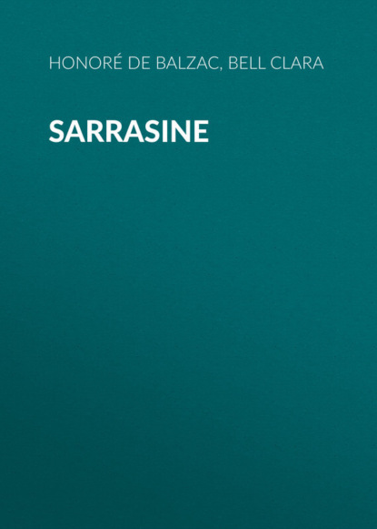 Скачать книгу Sarrasine