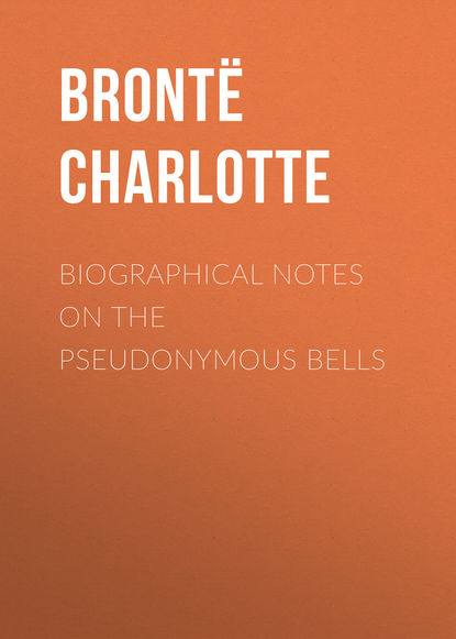 Скачать книгу Biographical Notes on the Pseudonymous Bells