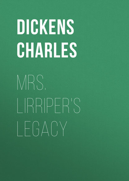 Скачать книгу Mrs. Lirriper&apos;s Legacy