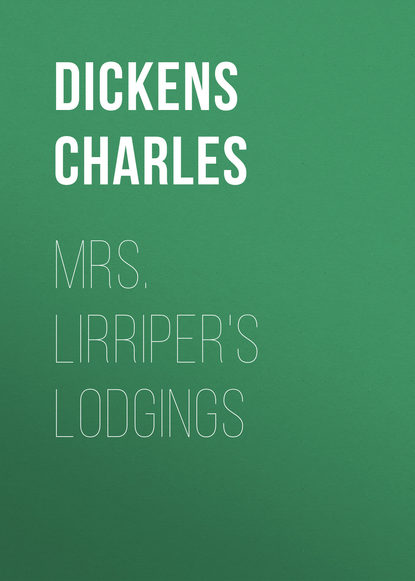 Скачать книгу Mrs. Lirriper&apos;s Lodgings