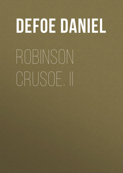 Скачать книгу Robinson Crusoe. II
