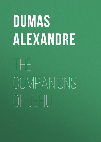 Скачать книгу The Companions of Jehu