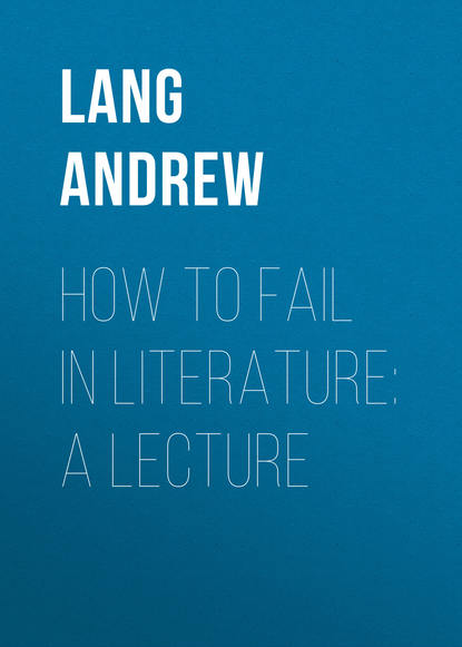 Скачать книгу How to Fail in Literature: A Lecture