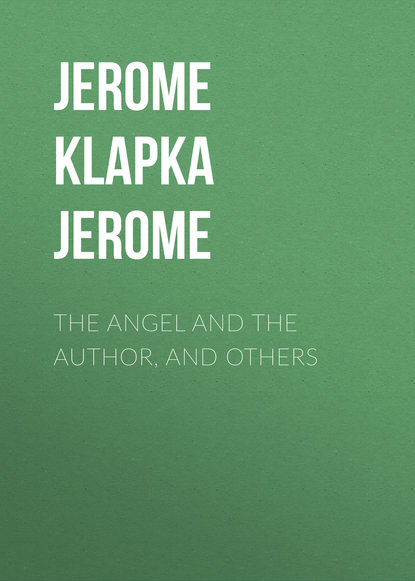 Скачать книгу The Angel and the Author, and Others