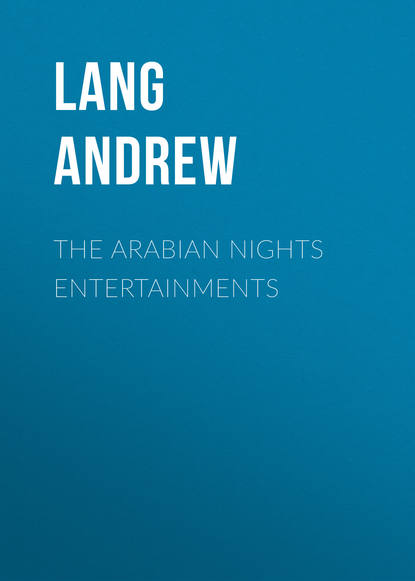 Скачать книгу The Arabian Nights Entertainments