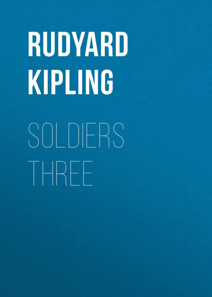 Скачать книгу Soldiers Three