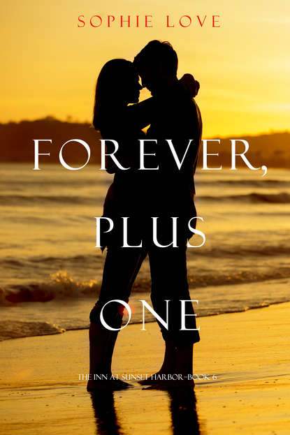 Скачать книгу Forever, Plus One