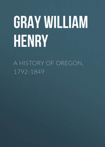 Скачать книгу A History of Oregon, 1792-1849