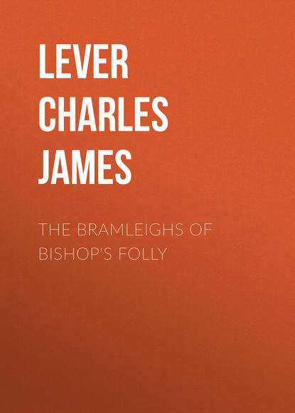 Скачать книгу The Bramleighs of Bishop's Folly