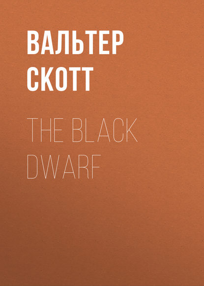 Скачать книгу The Black Dwarf