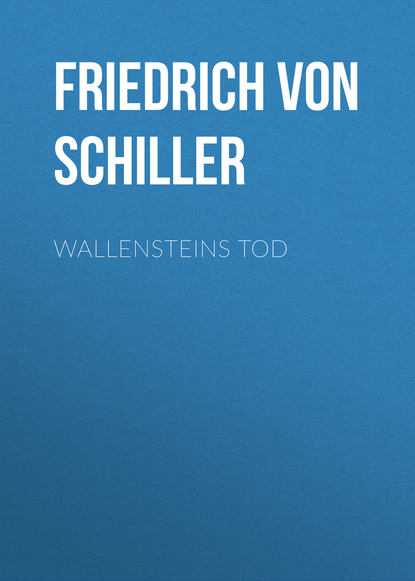 Скачать книгу Wallensteins Tod
