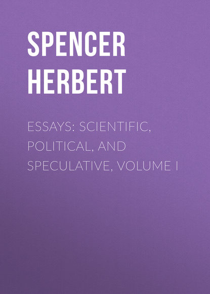 Скачать книгу Essays: Scientific, Political, and Speculative, Volume I