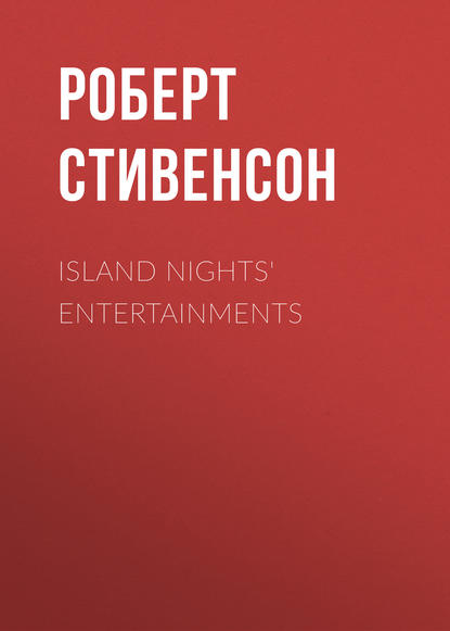 Скачать книгу Island Nights' Entertainments