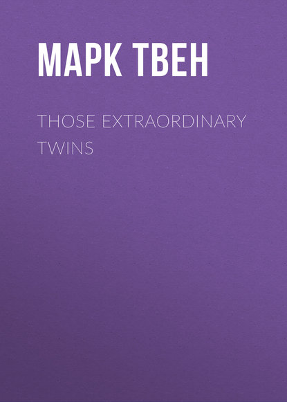 Скачать книгу Those Extraordinary Twins