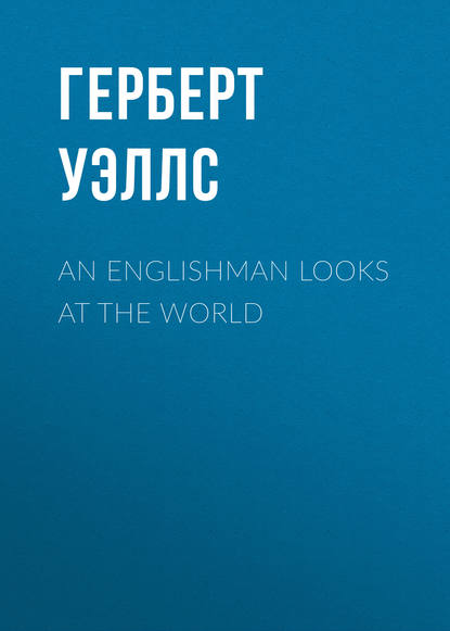 Скачать книгу An Englishman Looks at the World