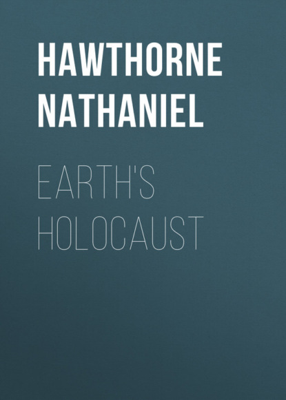 Скачать книгу Earth's Holocaust