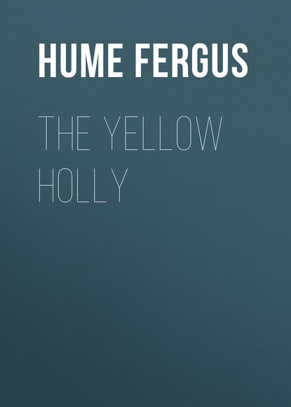 Скачать книгу The Yellow Holly