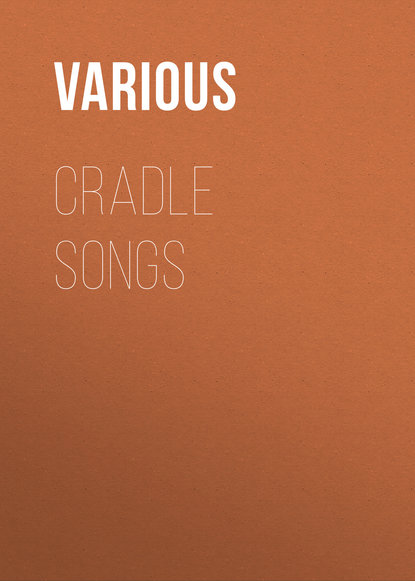 Скачать книгу Cradle Songs